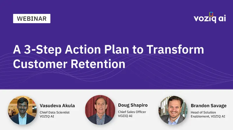 A 3 Step Action Plan to Transform Customer Retention